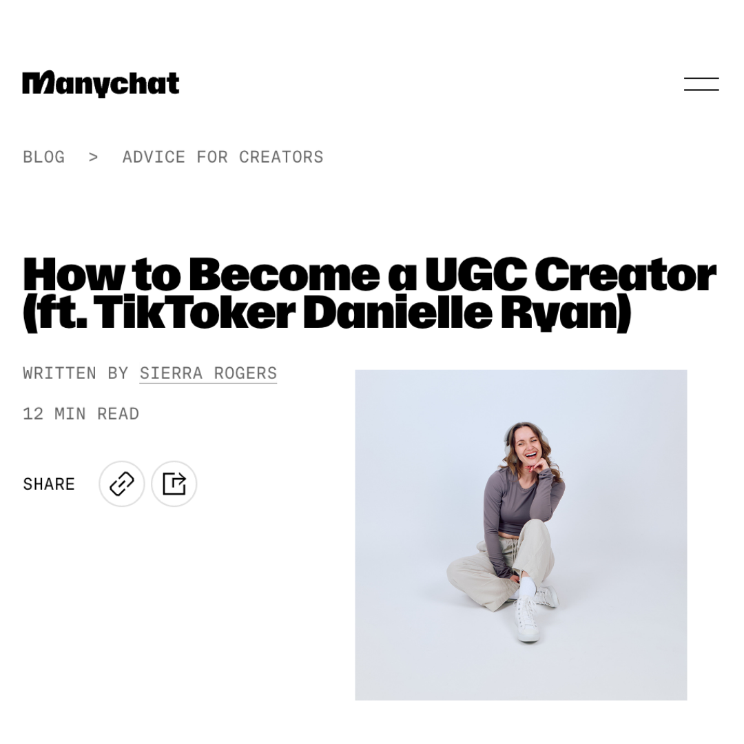 Manychat — How to Become a UGC Creator (ft. TikToker Danielle Ryan)