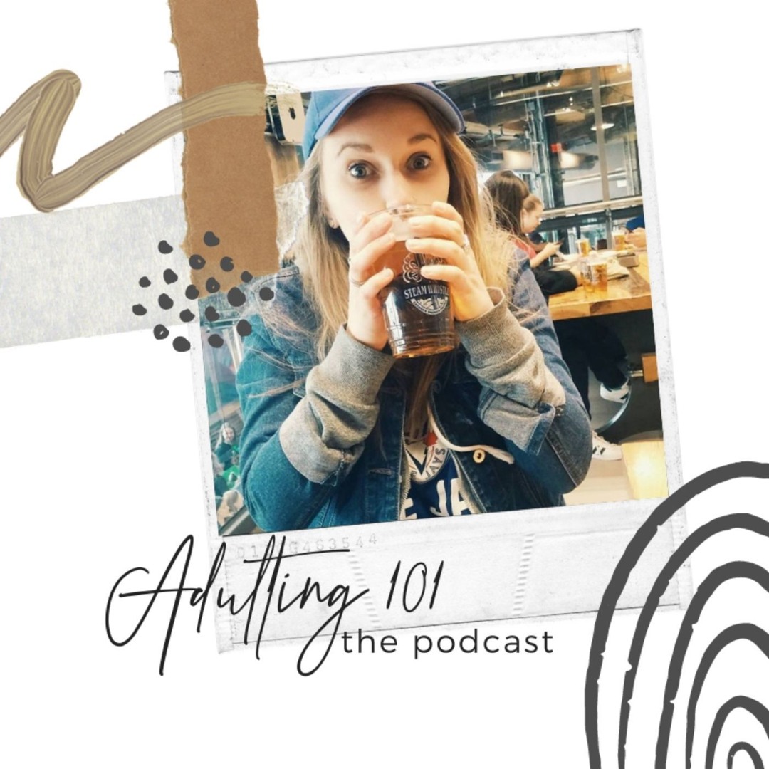 Adulting 101 podcast cover photo